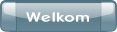 Welkom.